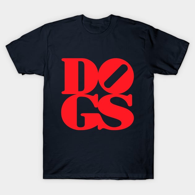 Love of Dogs T-Shirt by Skatee